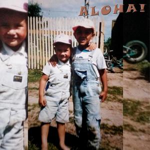 ALOHA! (Explicit)