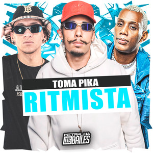 Toma Pika Ritmista (Explicit)