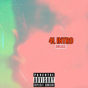4L Intro (Explicit)