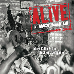 Alive At Brushy Mountain State Penitentiary (Live)