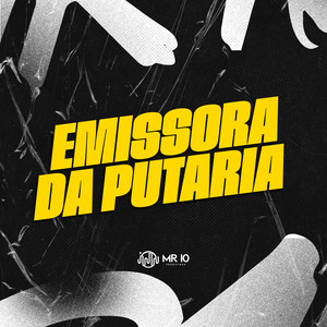 EMISSORA DA PUTARIA (Explicit)