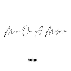Man on a Mission(feat. Yng Dada) (Explicit)