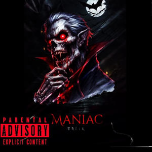 Maniac (Explicit)