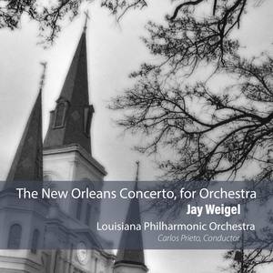 Weigel: A Tricentennial Celebration (feat. Carlos Miguel Prieto, Louisiana Philharmonic Orchestra)