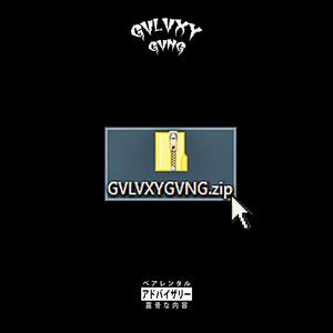 GVLVXYGVNG.zip (Explicit)