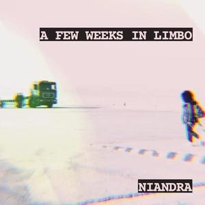 A few weeks in limbo