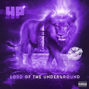 Lord of the Underground (Chopped and Screwed) [Explicit]