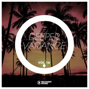 Deeper Variance, Vol. 16