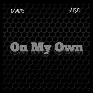 On My Own (feat. 3LISE) [Radio Edit]