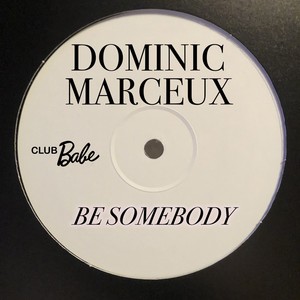 Be Somebody