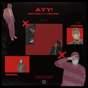 AYY！ (Explicit)