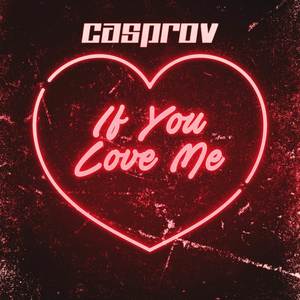 If You Love Me