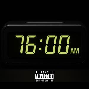 76AM (Explicit)