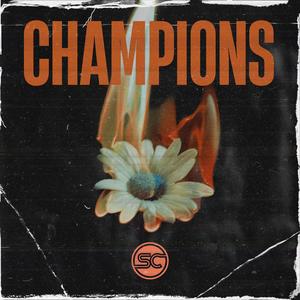 Champions (Explicit)