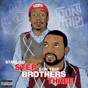 Step Brothers THREE (Explicit)