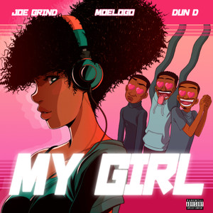 My Girl (Explicit)