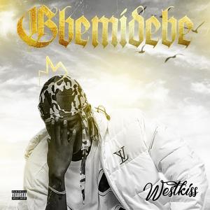 Gbemidebe (Explicit)