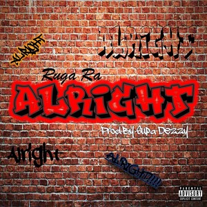 Alright (Explicit)