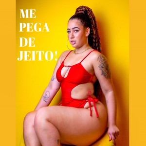 Me Pega de Jeito