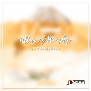 Altar of Worship (Instrumental)