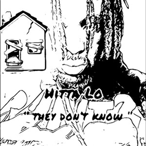 They Dont Know (Explicit)