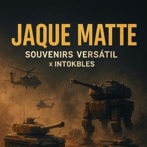 Jaque Matte (feat. Intokbles)
