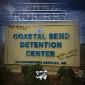 Free Rob Rey (feat. Michael Green) [Explicit]