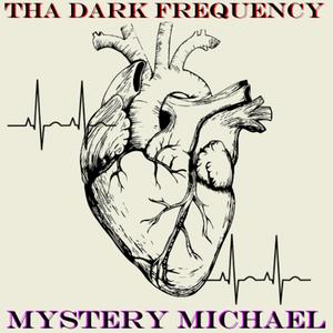 Tha Dark Frequency