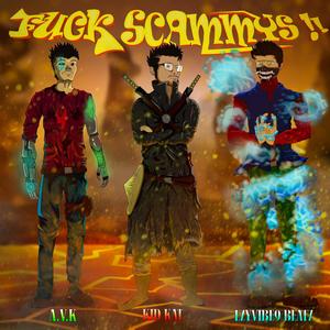 **** Scammys (Explicit)