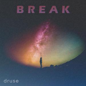 Break (feat. Branchey)