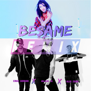 Bésame (Remix|Explicit)