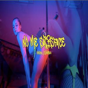 NO ME SATISFACE (feat. KEVIN PR) (Explicit)
