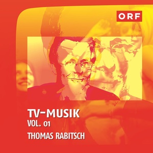 ORF-TVmusik Vol.01 (Thomas Rabitsch)