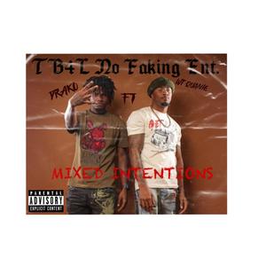 Mixed Intentions (feat. WT QUANIE) (Explicit)