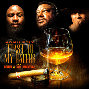 Toast to My Haters (Explicit)