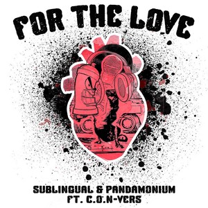 For The Love (Explicit)