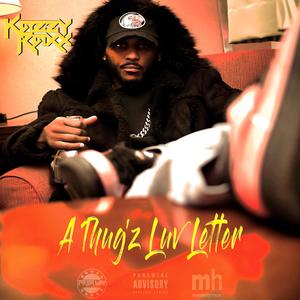 A Thug'z Luv Letter (Explicit)