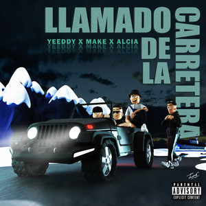 Llamado de la Carretera (Explicit)