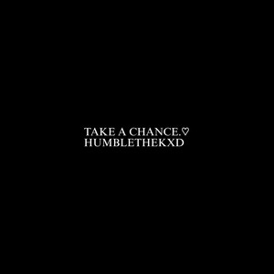 Take a Chance