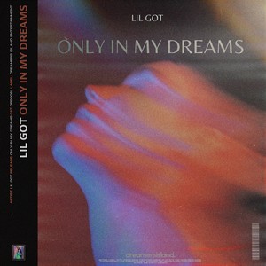 Only in My Dreams (Extended)