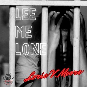 Lee Me Lone (Explicit)