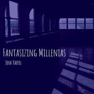 Fantasizing Millenias