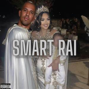 Smart Rai (Explicit)