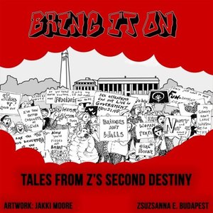 Bring It On!: Tales from the Revolution