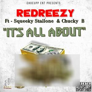 IT'S ALL ABOUT (feat. Squeeky Stallone & Chucky B) (Explicit)