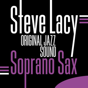 Original Jazz Sound: Soprano Sax