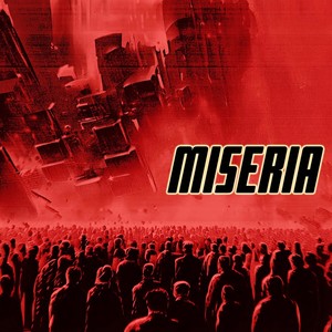 Miseria (Explicit)