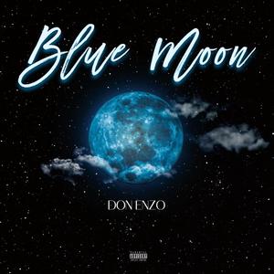 Blue Moon (Explicit)