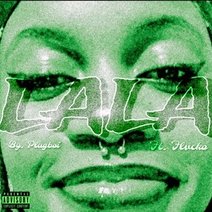 Lala (Explicit)