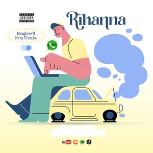 Rihanna (feat. King Rhocky)